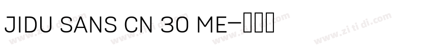 JIDU Sans CN 30 Me字体转换
